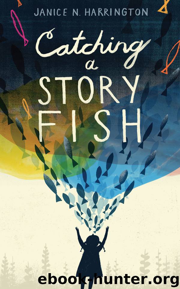 Catching a Storyfish by Janice Harrington
