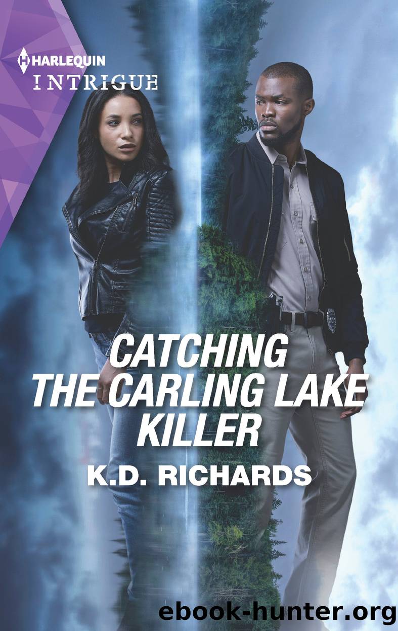 Catching the Carling Lake Killer by K.D. Richards