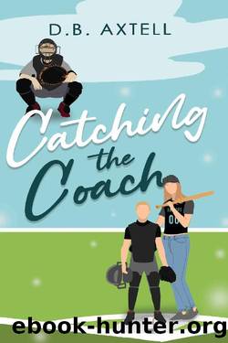 Catching the Coach by D.B. Axtell