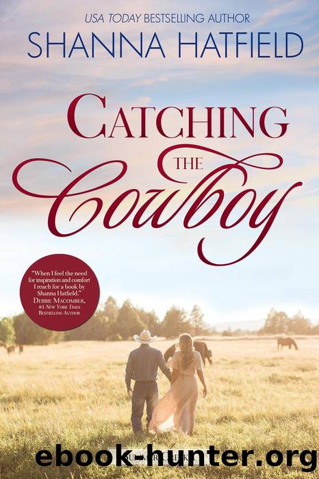 Catching the Cowboy by Shanna Hatfield