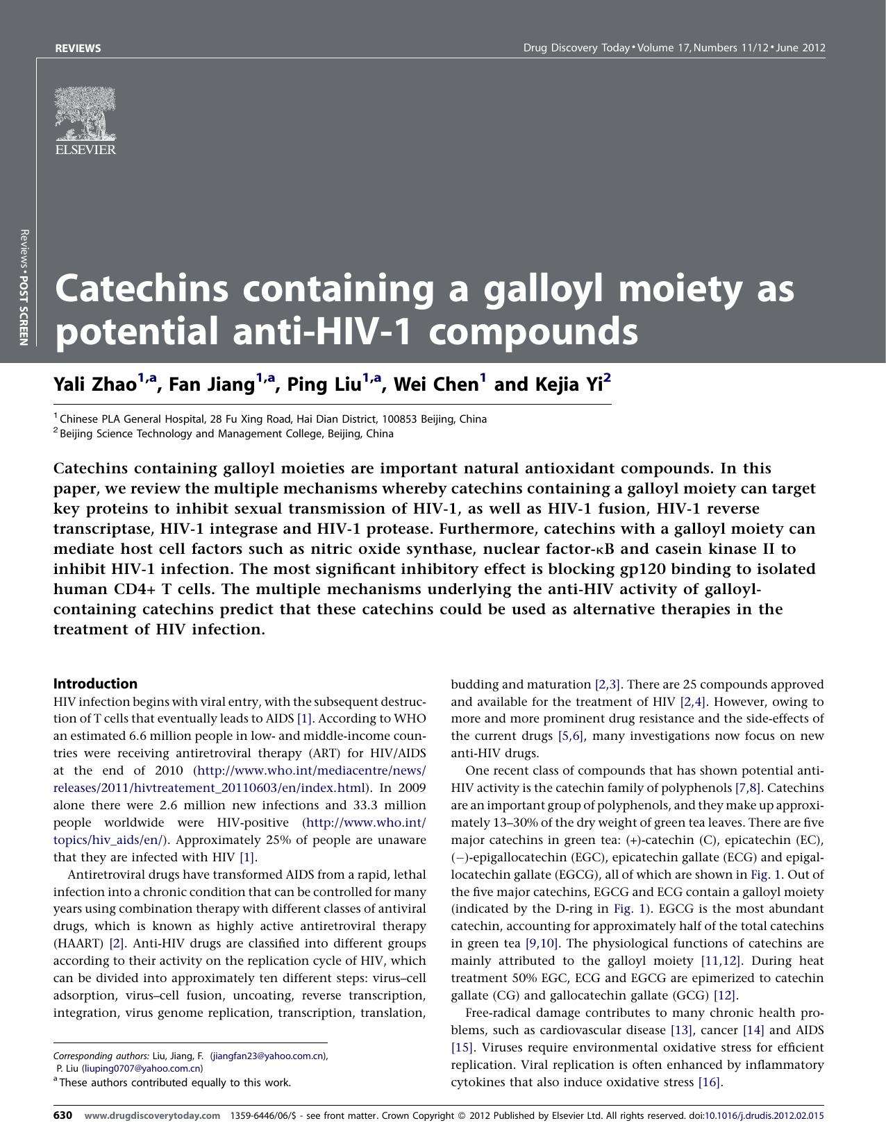 Catechins containing a galloyl moiety as potential anti-HIV-1 compounds by Yali Zhao