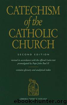 Catechism of the Catholic Church by United States Conference of Catholic Bishops