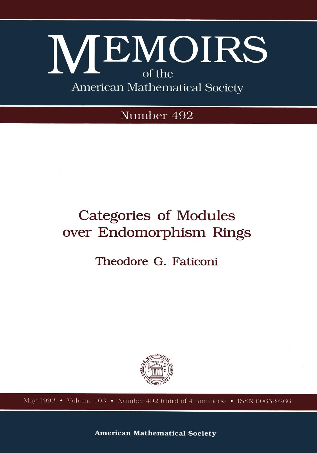 Categories of Modules over Endomorphism Rings by Theodore G. Faticoni