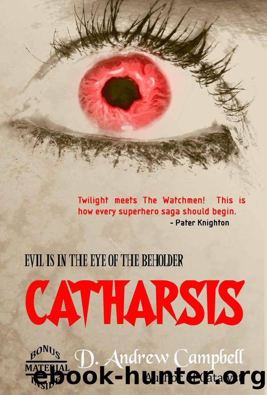 Catharsis (Book 1) by D. Andrew Campbell