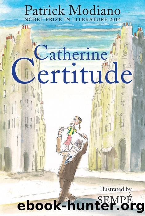 Catherine Certitude by Patrick Modiano