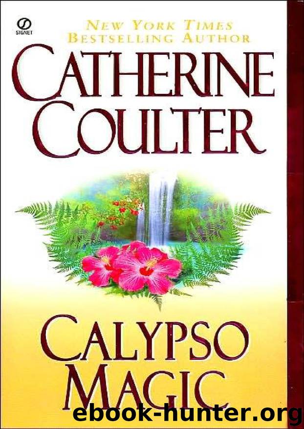 Catherine Coulter - Magic Trilogy - 2 by Calypso Magic