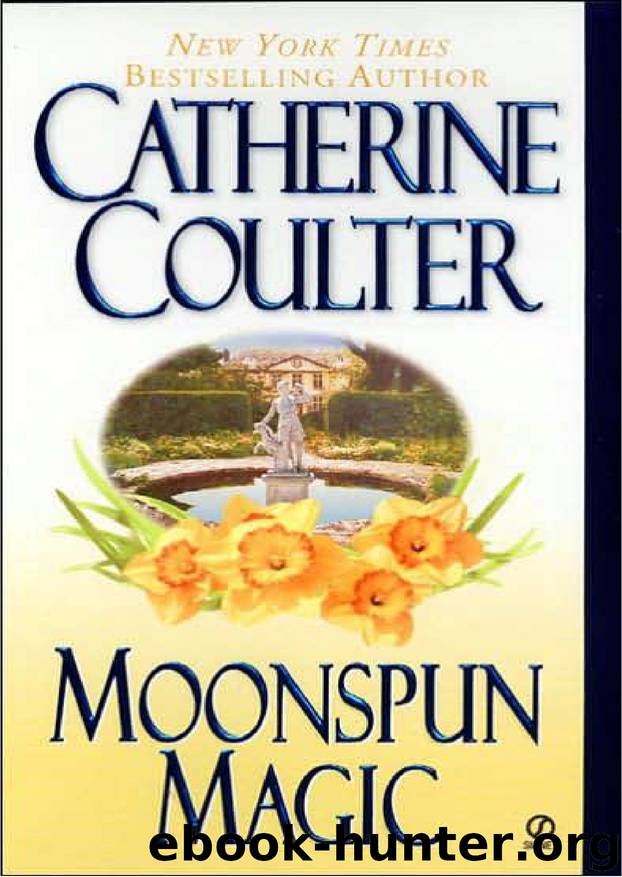 Catherine Coulter - Magic Trilogy - 3 by Moonspun Magic