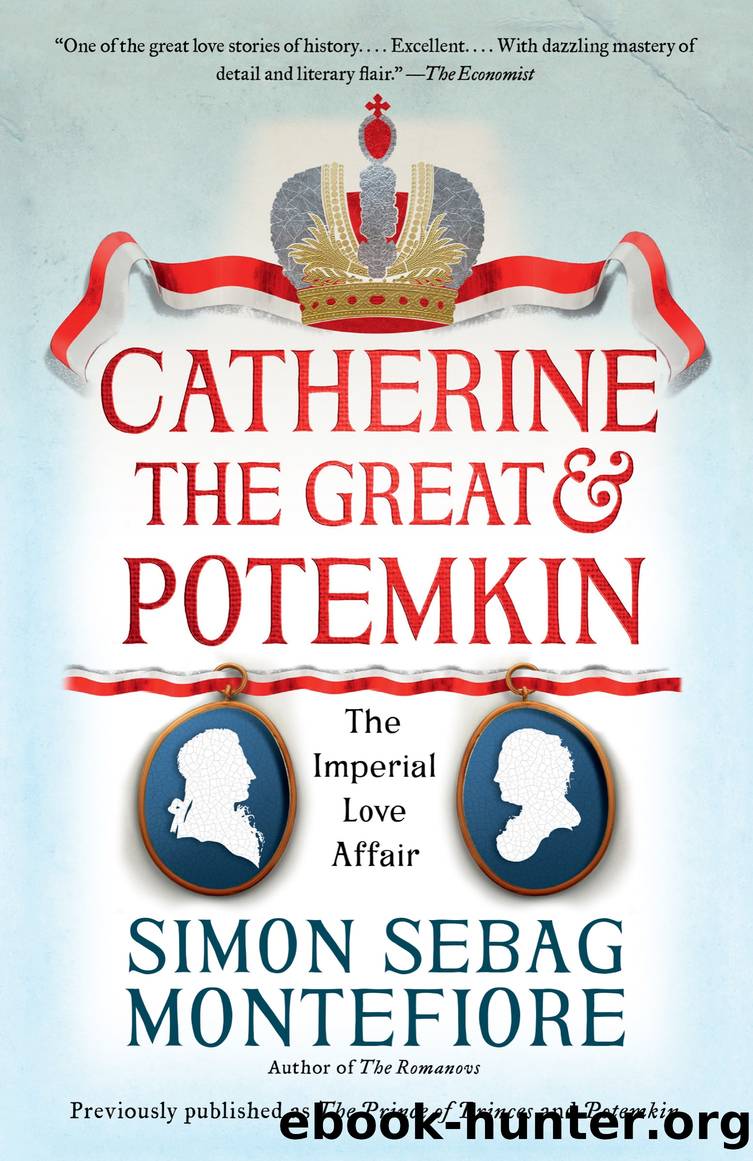 Catherine the Great & Potemkin by Simon Sebag Montefiore