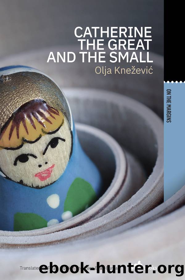 Catherine the Great and the Small by Olja Knezevic
