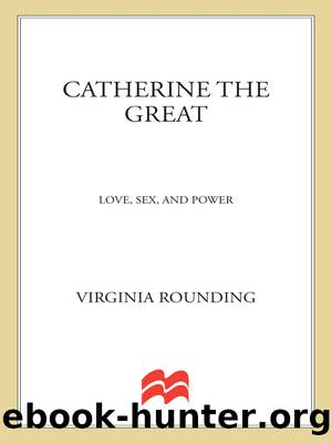 Catherine the Great by Virginia Rounding