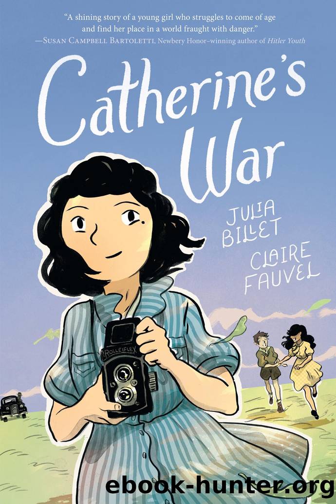 Catherineâs War by Julia Billet
