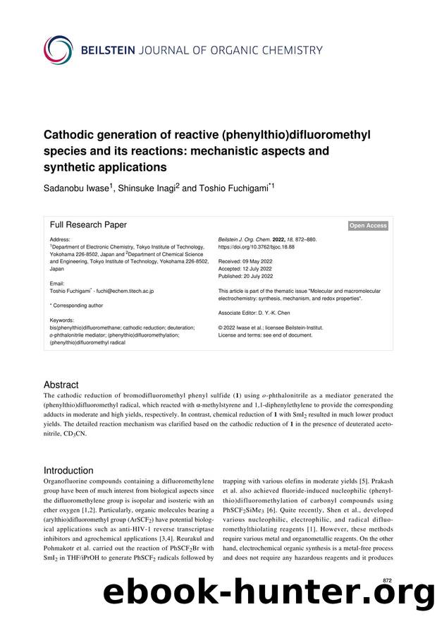 Cathodic generation of reactive (phenylthio)difluoromethyl species and its reactions: mechanistic aspects and synthetic applications by Sadanobu Iwase Shinsuke Inagi Toshio Fuchigami