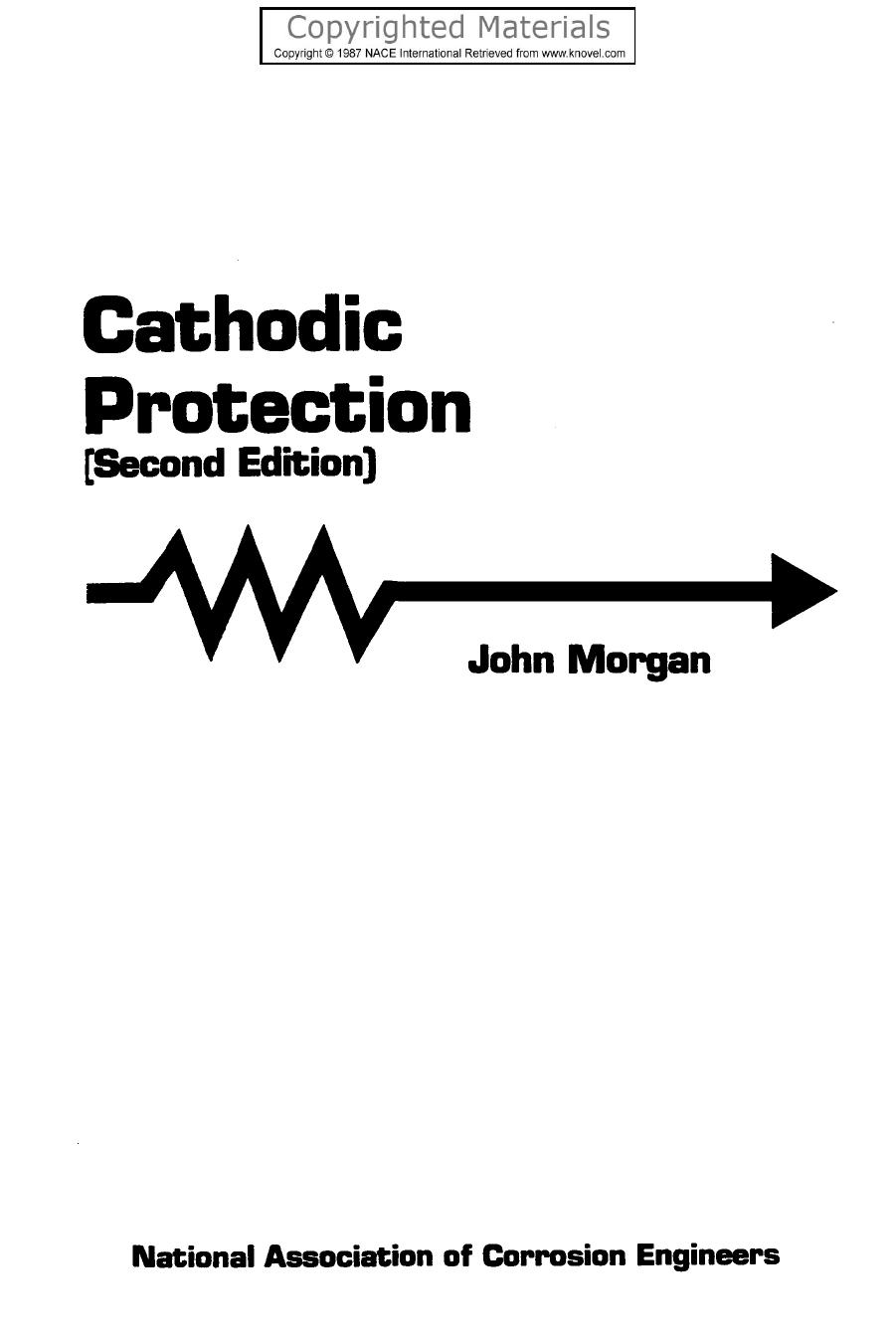 Cathodic protection by Morgan John H