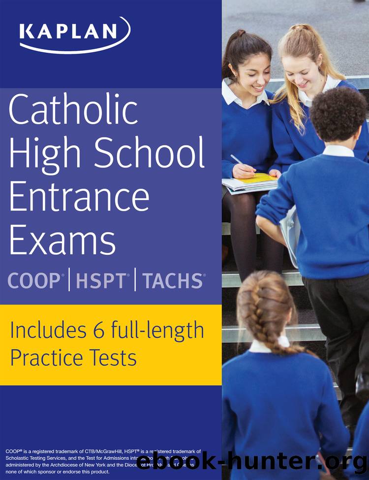 Catholic High School Entrance Exams by Kaplan