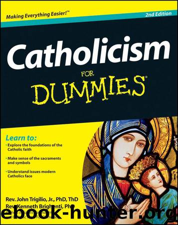 Catholicism For Dummies by Trigilio John & Brighenti Kenneth