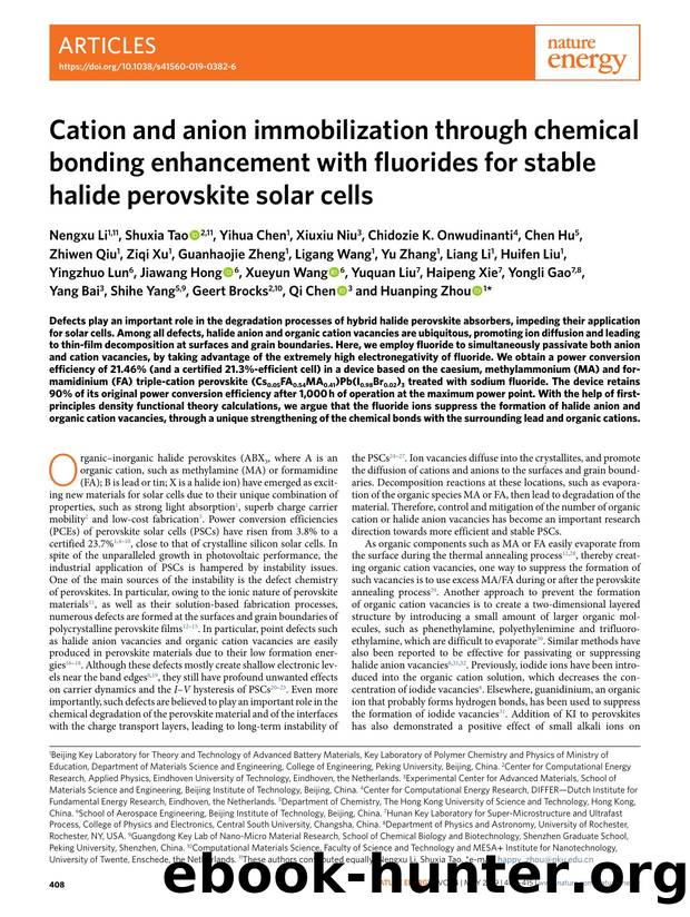 Cation and anion immobilization through chemical bonding enhancement with fluorides for stable halide perovskite solar cells by unknow
