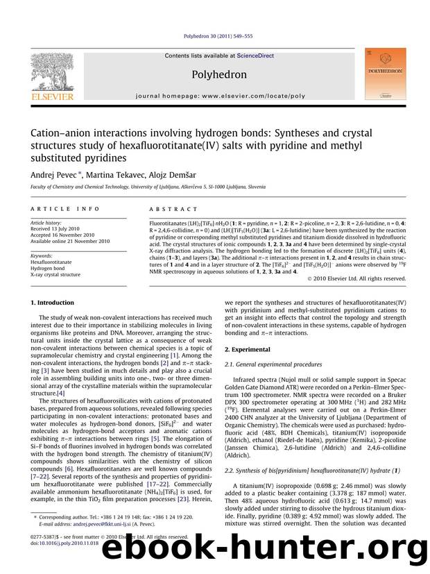 CationÃ¢â¬âanion interactions involving hydrogen bonds: Syntheses and crystal structures study of hexafluorotitanate(IV) salts with pyridine and methyl substituted pyridines by Andrej Pevec & Martina Tekavec & Alojz Demšar