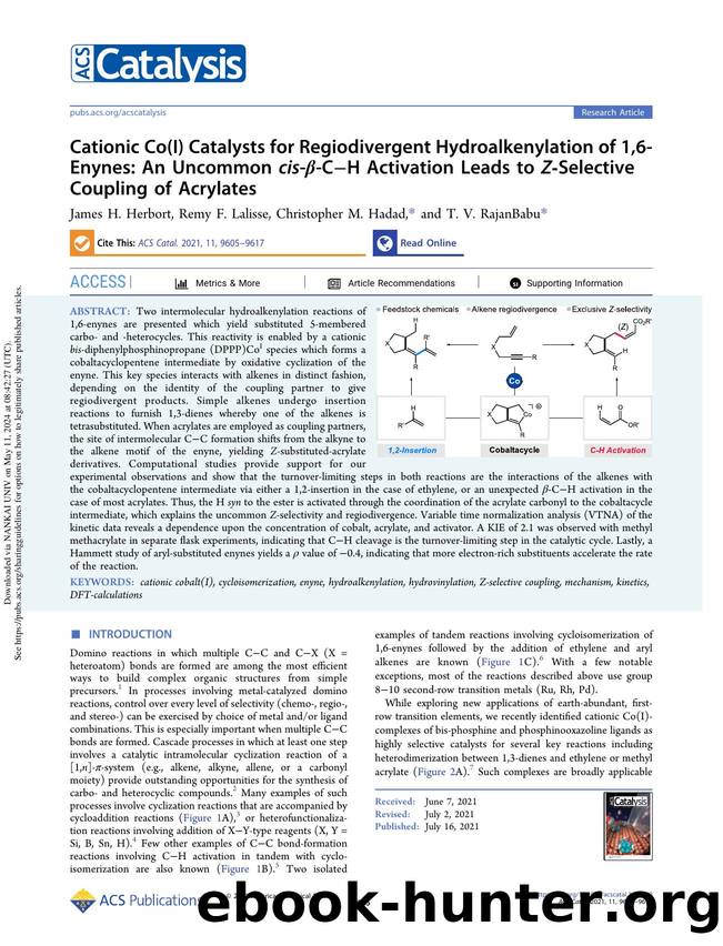 Cationic Co(I) Catalysts for Regiodivergent Hydroalkenylation of 1,6-Enynes: An Uncommon cis-Î²-CâH Activation Leads to Z-Selective Coupling of Acrylates by James H. Herbort Remy F. Lalisse Christopher M. Hadad & T. V. RajanBabu