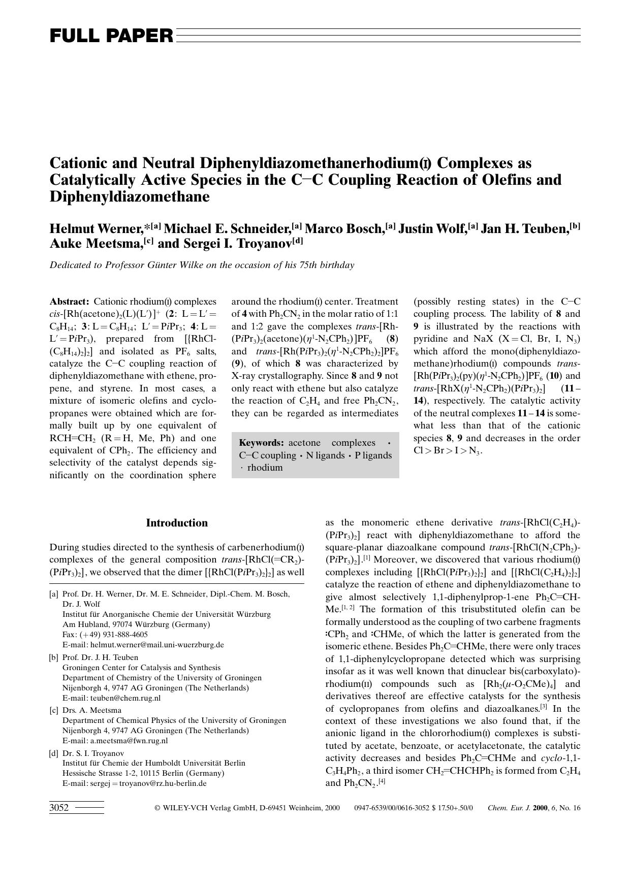 Cationic and Neutral Diphenyldiazomethanerhodium(I) Complexes as Catalytically Active Species in the C[bond]C Coupling Reaction of Olefins and Diphenyldiazomethane by Unknown