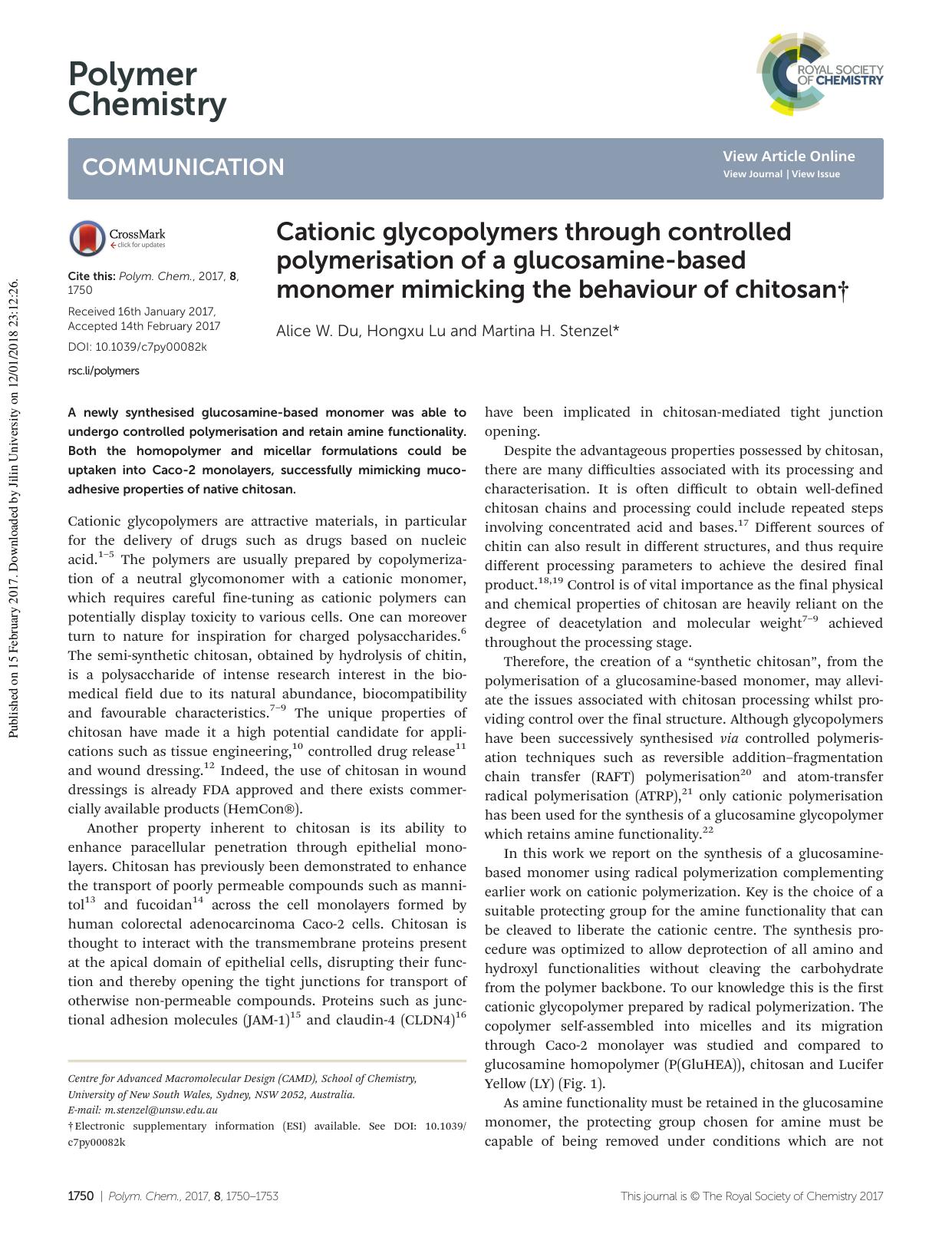 Cationic glycopolymers through controlled polymerisation of a glucosamine-based monomer mimicking the behaviour of chitosan by Alice W. Du Hongxu Lu Martina H. Stenzel