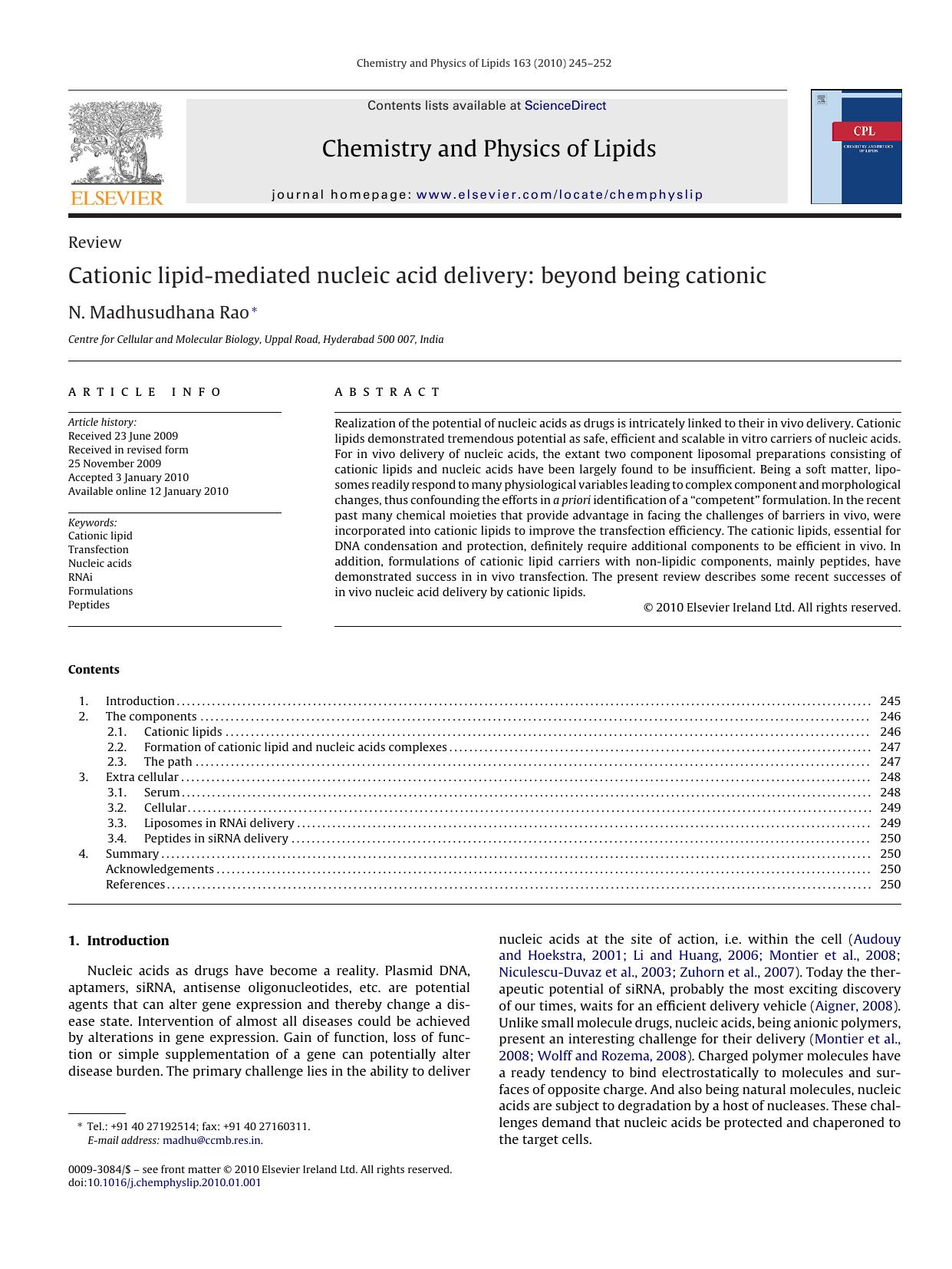 Cationic lipid-mediated nucleic acid delivery: beyond being cationic by N. Madhusudhana Rao
