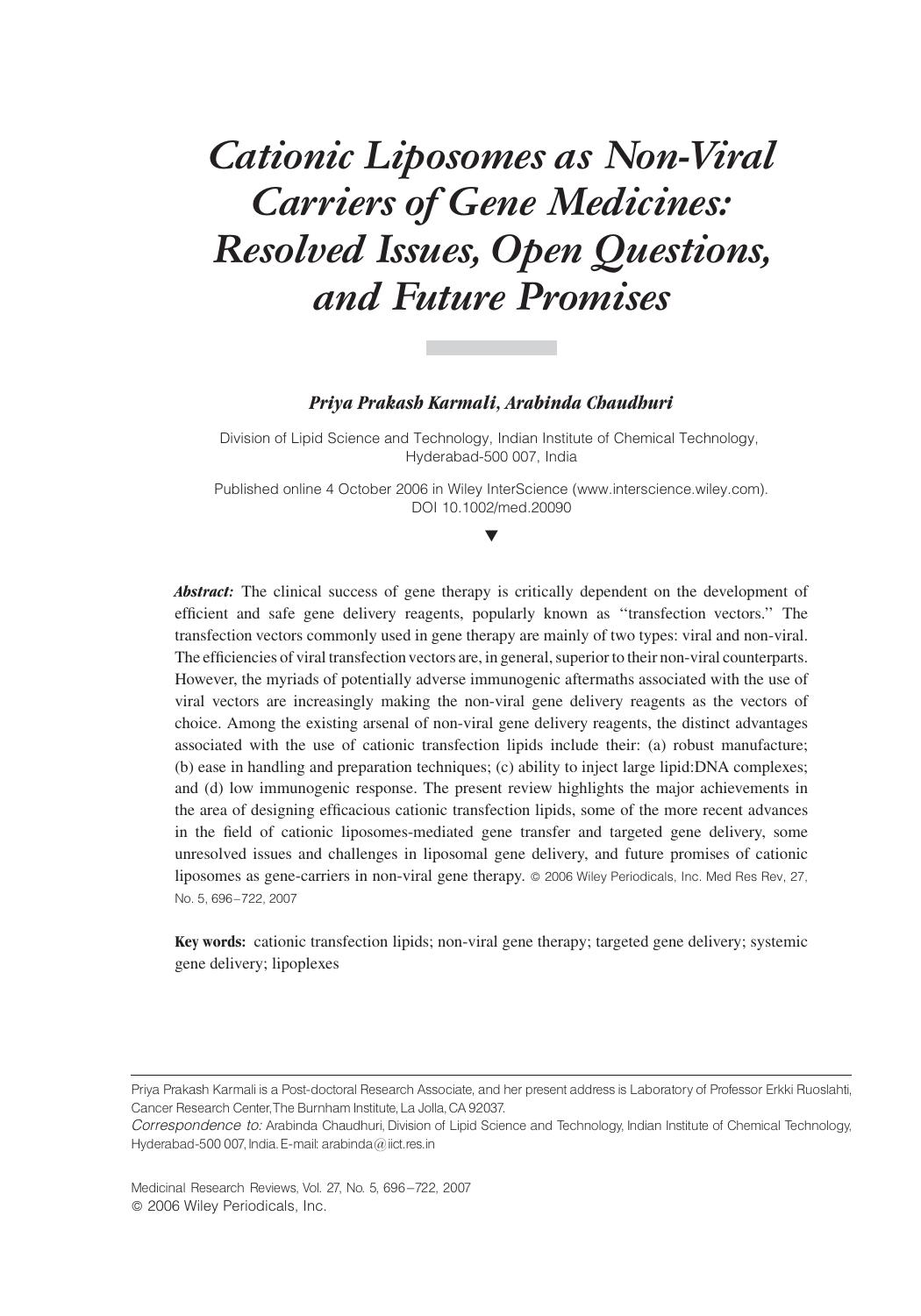 Cationic liposomes as non-viral carriers of gene medicines: Resolved issues, open questions, and future promises by Unknown