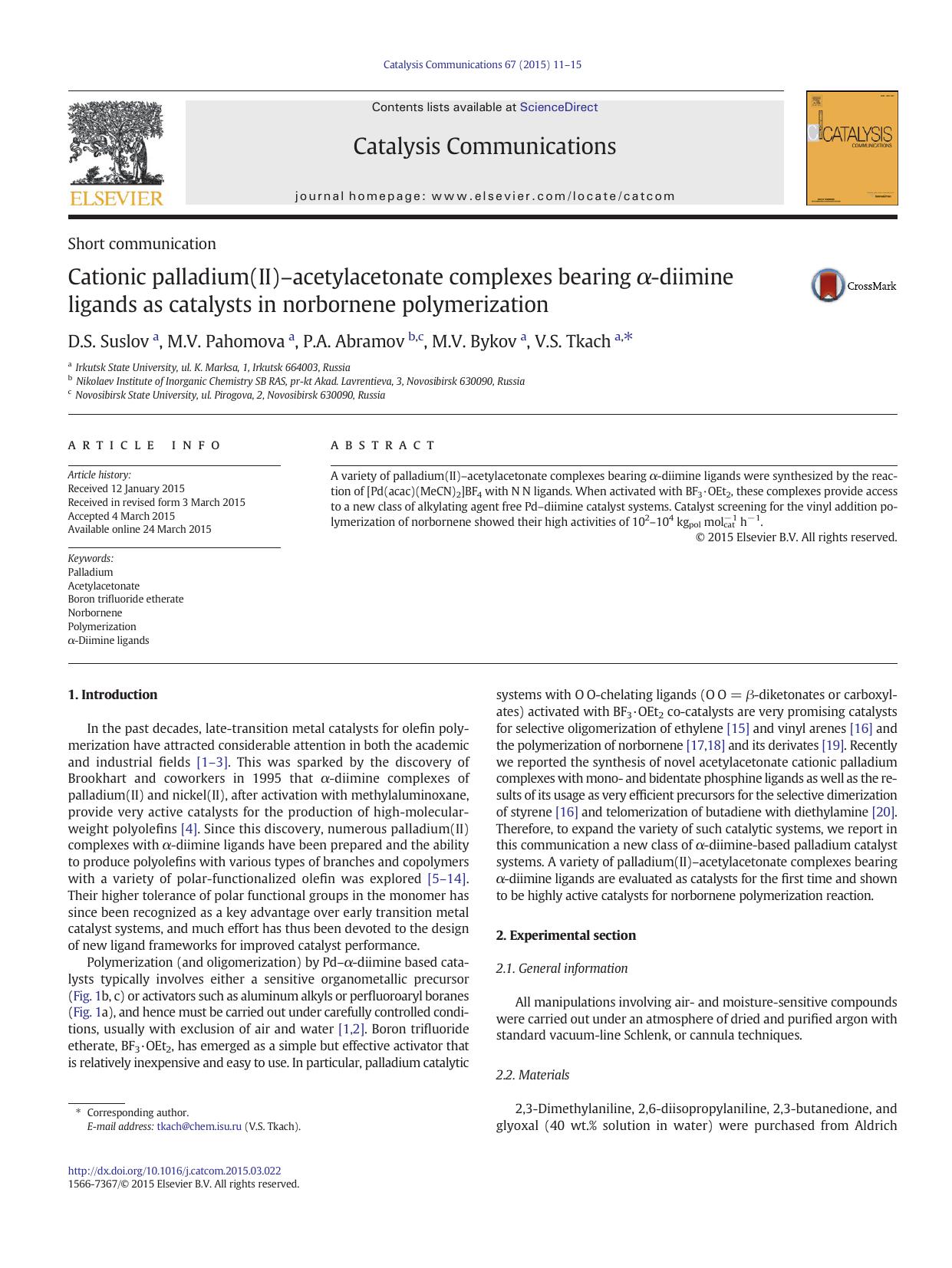 Cationic palladium(II)âacetylacetonate complexes bearing Î±-diimine ligands as catalysts in norbornene polymerization by D.S. Suslov & M.V. Pahomova & P.A. Abramov & M.V. Bykov & V.S. Tkach