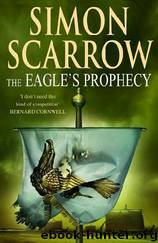 Cato #06 - The Eagle's Prophecy by Simon Scarrow