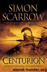 Cato #08 - Centurion by Simon Scarrow