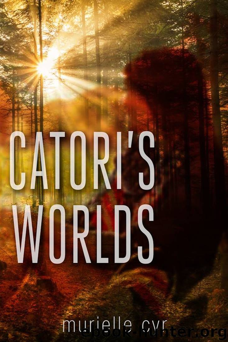 Catori's Worlds by Murielle Cyr