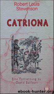 Catriona by Stevenson Robert Louis