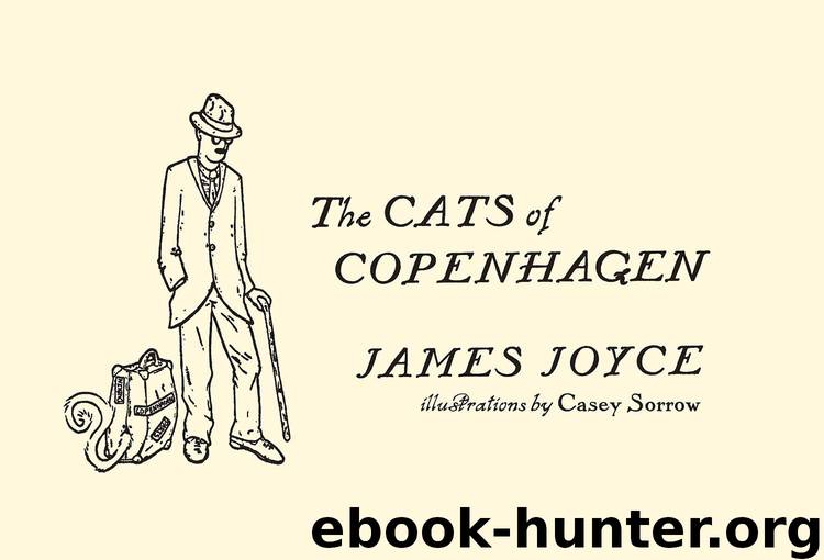 Cats of Copenhagen by James Joyce