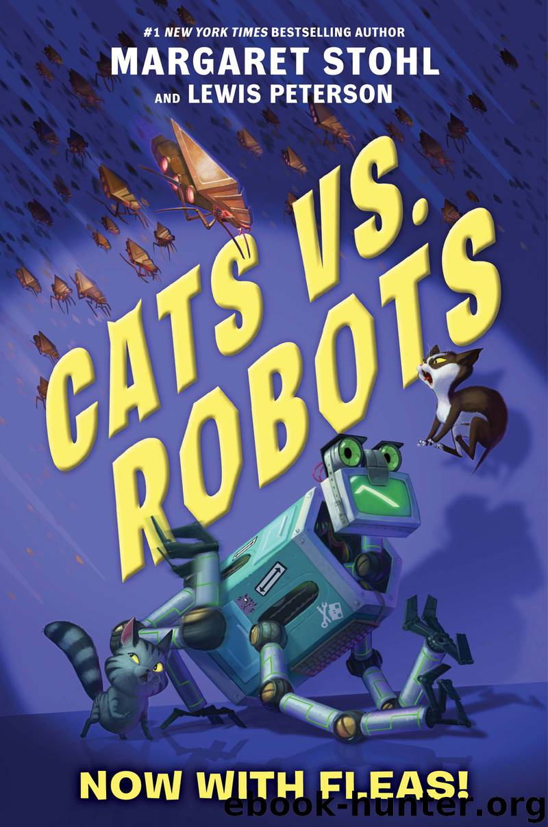 Cats vs. Robots #2 by Margaret Stohl