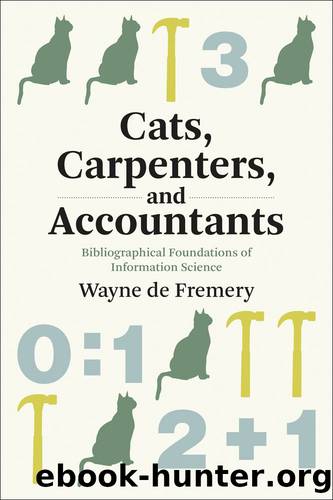 Cats, Carpenters, and Accountants by Wayne de Fremery