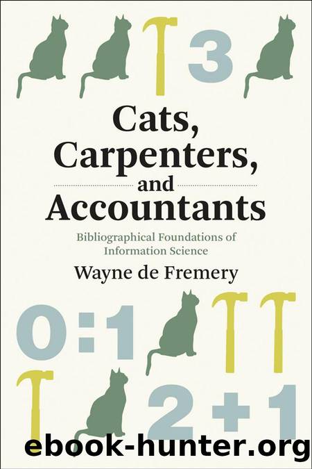 Cats, Carpenters, and Accountants by de Fremery Wayne