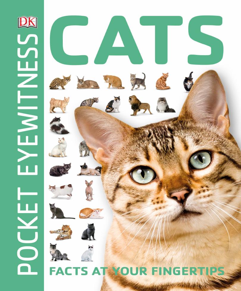 Cats: Facts at Your Fingertips (Pocket Eyewitness) by DK