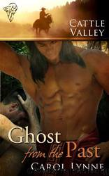 Cattle Valley: Ghost From the Past by Carol Lynne