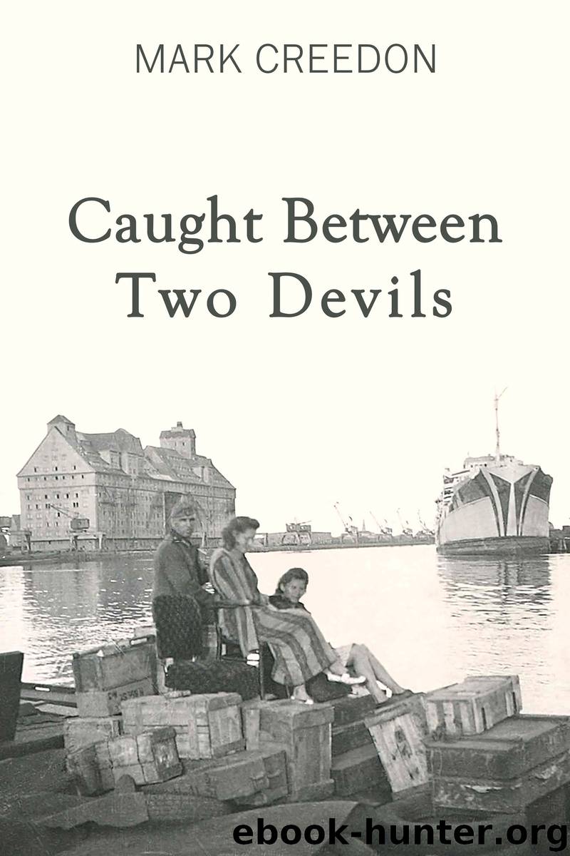 Caught Between Two Devils by Creedon Mark