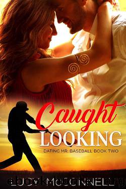 Caught Looking (Dating Mr. Baseball Book 2) by Lucy McConnell