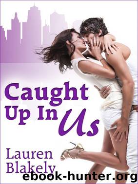 Caught Up In Us by Lauren Blakely