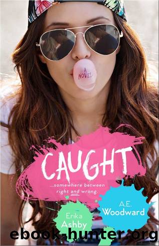 Caught by Erika Ashby