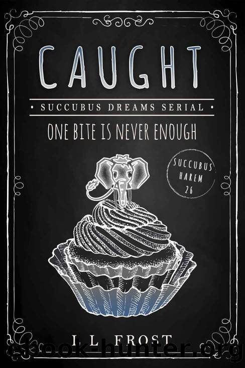 Caught by L. L. Frost