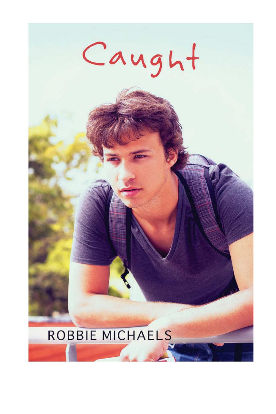 Caught by Robbie Michaels