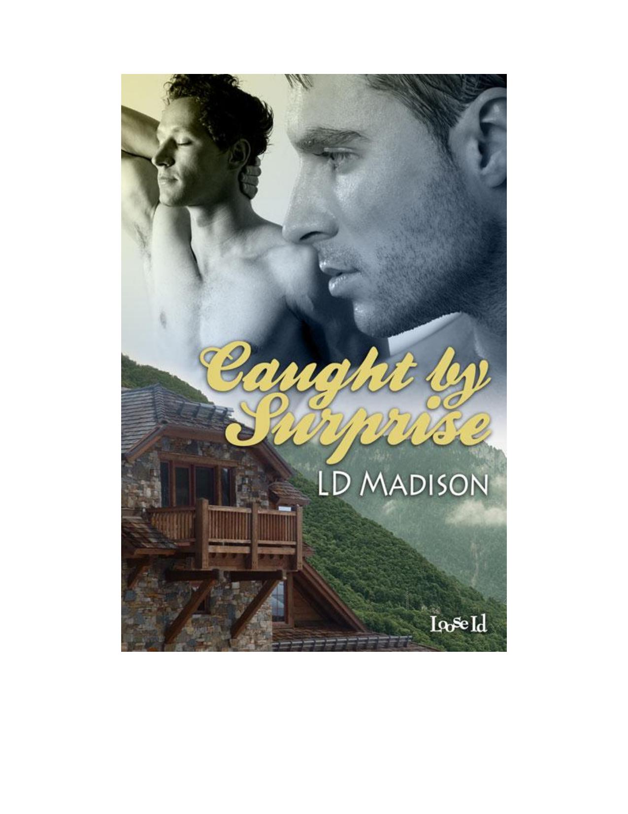 Caught by Surprise by LD Madison