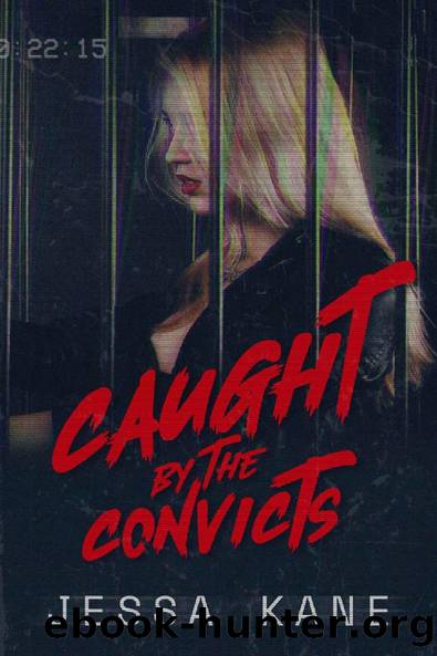Caught by the Convicts by Jessa Kane
