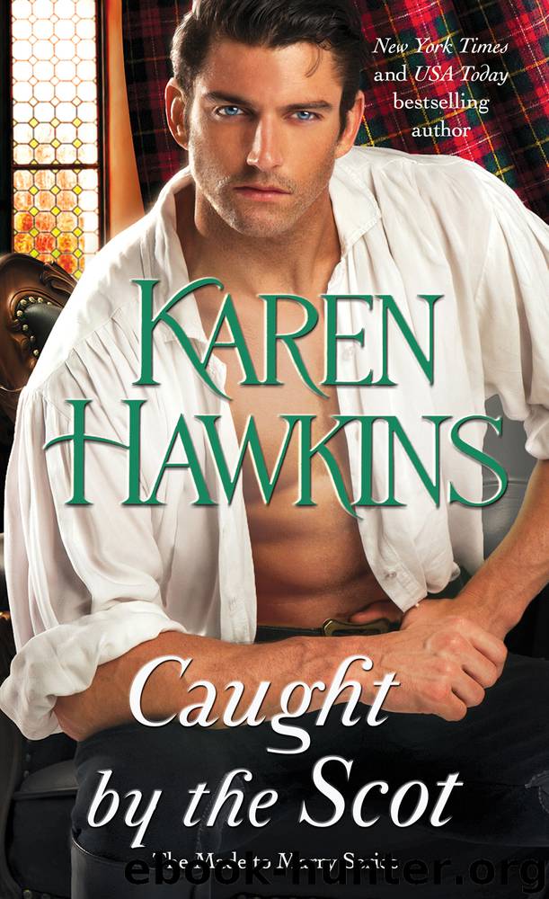 Caught by the Scot by Karen Hawkins
