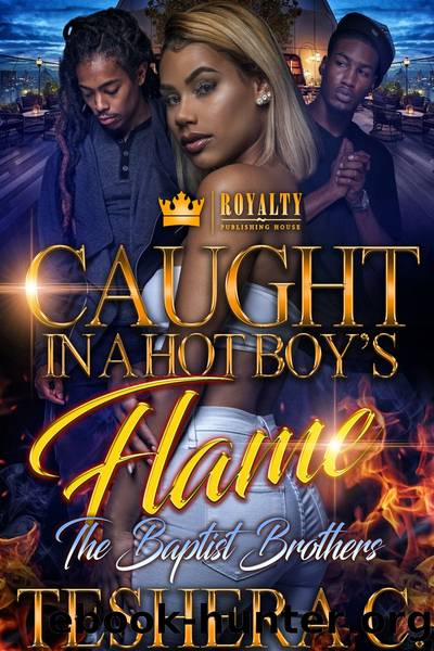 Caught in a Hot Boy's Flame by Teshera Cooper