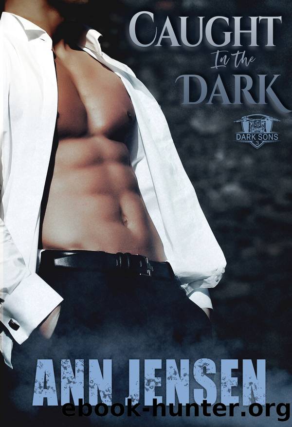 Caught in the Dark by Ann Jensen