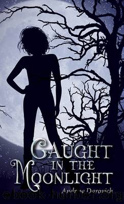 Caught in the Moonlight by Andrew Darovich