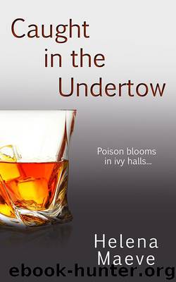Caught in the Undertow by Helena Maeve